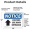 Signmission Visitors Use Main Entrance Up Arrow Sign, Vinyl Decal, 18in W x 12in L, 2PK OS-2PACK-NS-D-1218-L-18885 - alternate 5